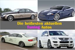 Die heißesten aktuellen Tuning-Autos