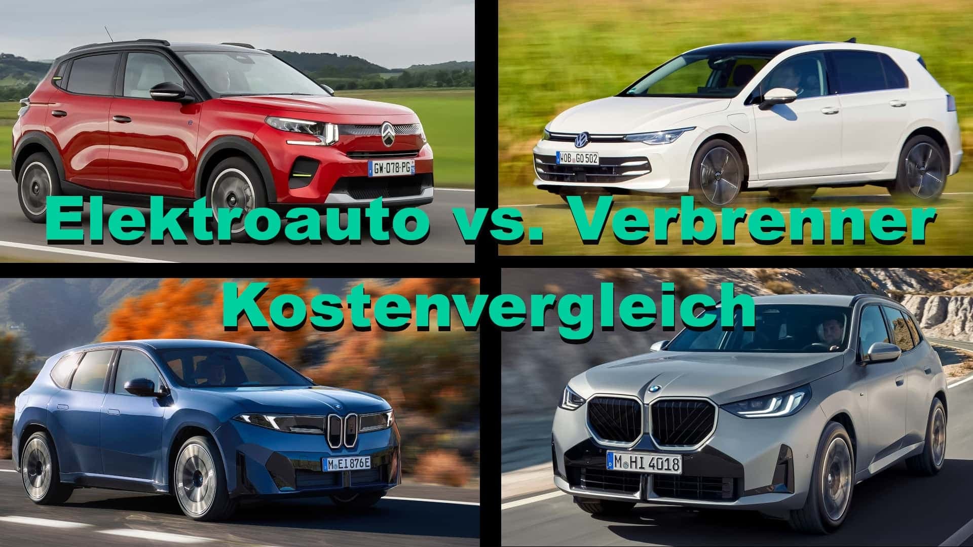 Collage: Zwei Elektroautos und zwei Verbrenner Collage: Zwei Elektroautos und zwei Verbrenner