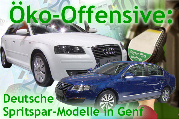 Deutsche Spritsparmodelle auf dem Auto-Salon in Genf 2007